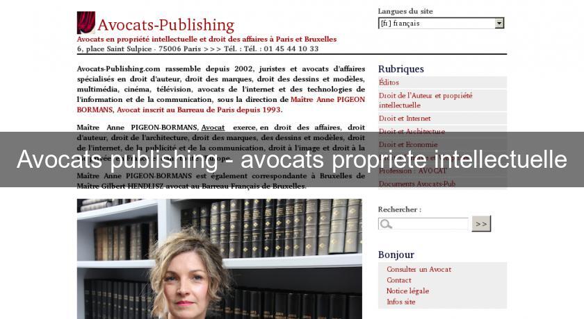 Avocats publishing - avocats propriete intellectuelle Avocats publishing - avocats propriete intellectuelle