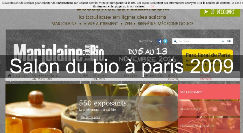 Salon du bio à paris 2009 Salon du bio à paris 2009