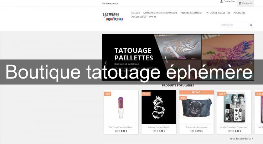 Boutique tatouage éphémère Boutique tatouage éphémère