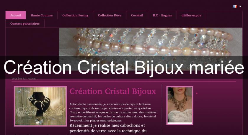 Création Cristal Bijoux mariée Création Cristal Bijoux mariée