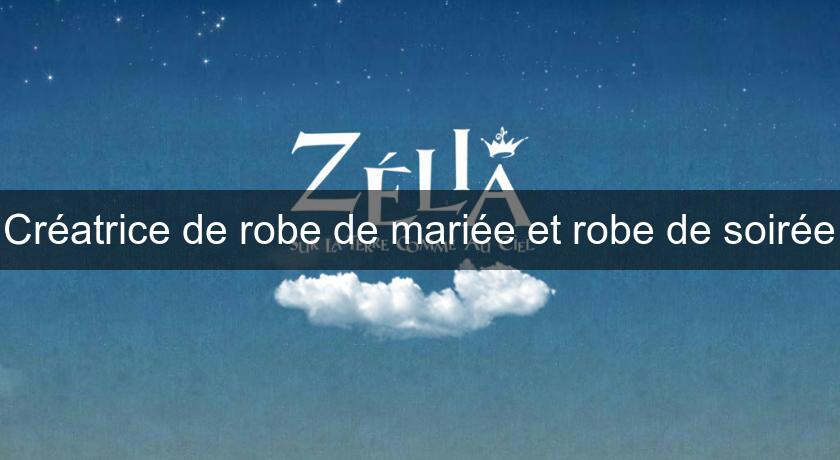 Créatrice de robe de mariée et robe de soirée Créatrice de robe de mariée et robe de soirée