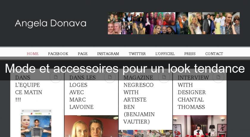 Mode et accessoires pour un look tendance Mode et accessoires pour un look tendance