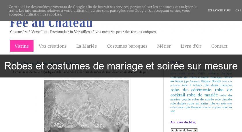 Robes et costumes de mariage et soirée sur mesure Robes et costumes de mariage et soirée sur mesure