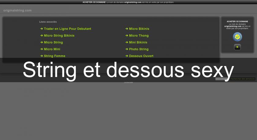 String et dessous sexy String et dessous sexy
