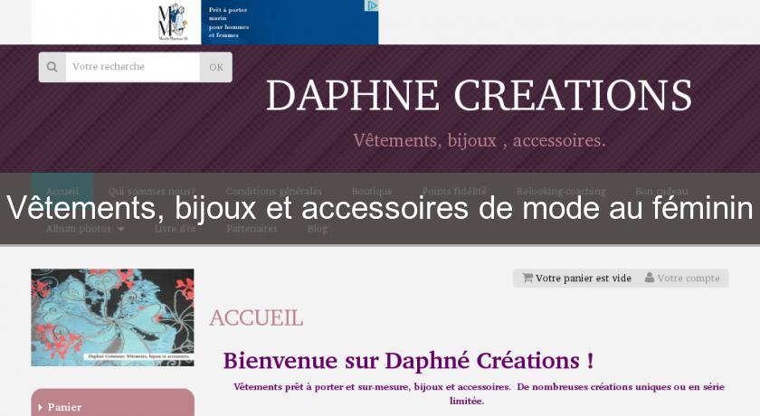 Vêtements, bijoux et accessoires de mode au féminin Vêtements, bijoux et accessoires de mode au féminin