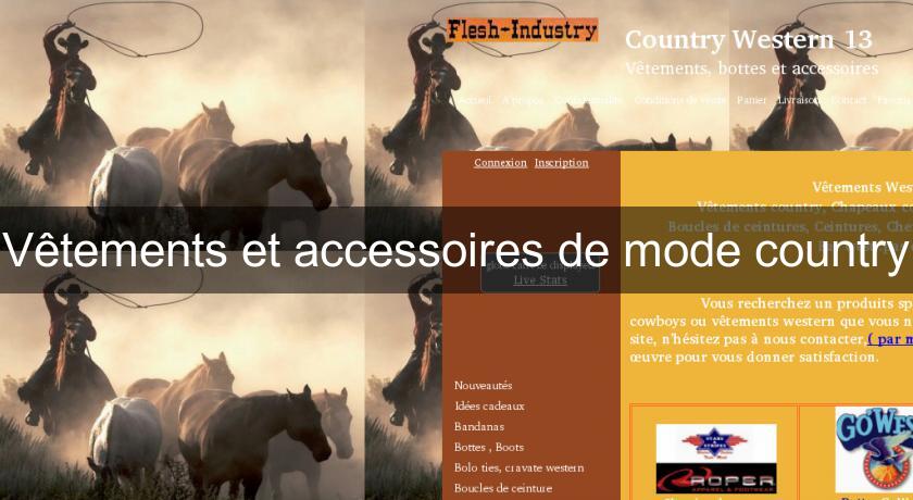 Vêtements et accessoires de mode country Vêtements et accessoires de mode country