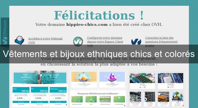 Vêtements et bijoux ethniques chics et colorés Vêtements et bijoux ethniques chics et colorés