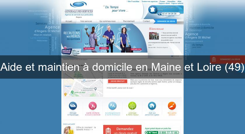 Aide et maintien à domicile en Maine et Loire (49) Aide et maintien à domicile en Maine et Loire (49)