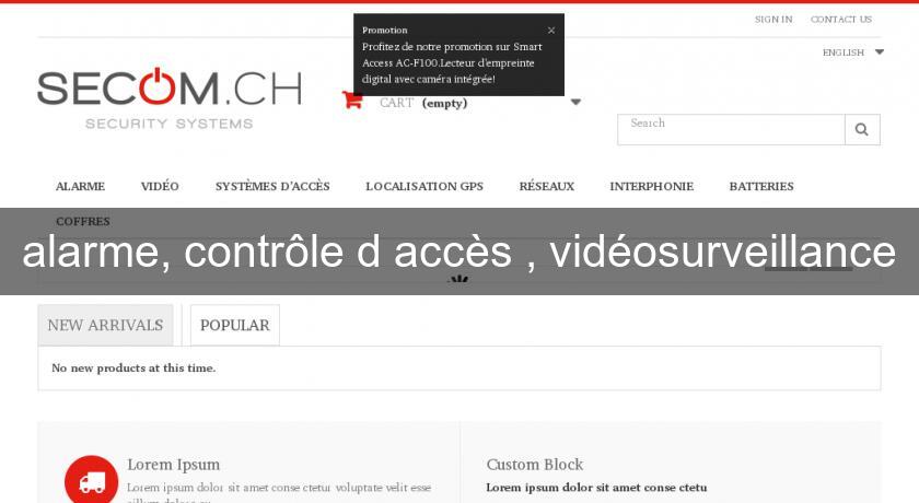 alarme, contrôle d'accès , vidéosurveillance alarme, contrôle d'accès , vidéosurveillance