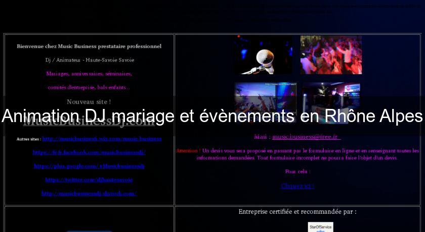 Animation DJ mariage et évènements en Rhône Alpes Animation DJ mariage et évènements en Rhône Alpes