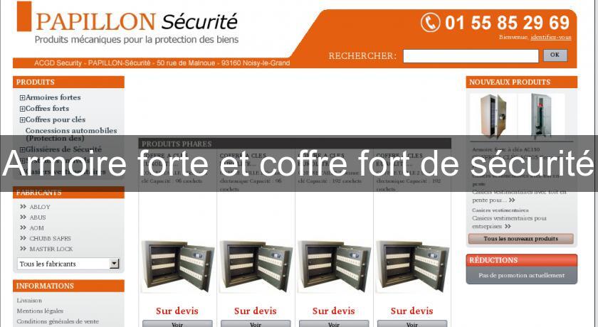 Armoire forte et coffre fort de sécurité Armoire forte et coffre fort de sécurité