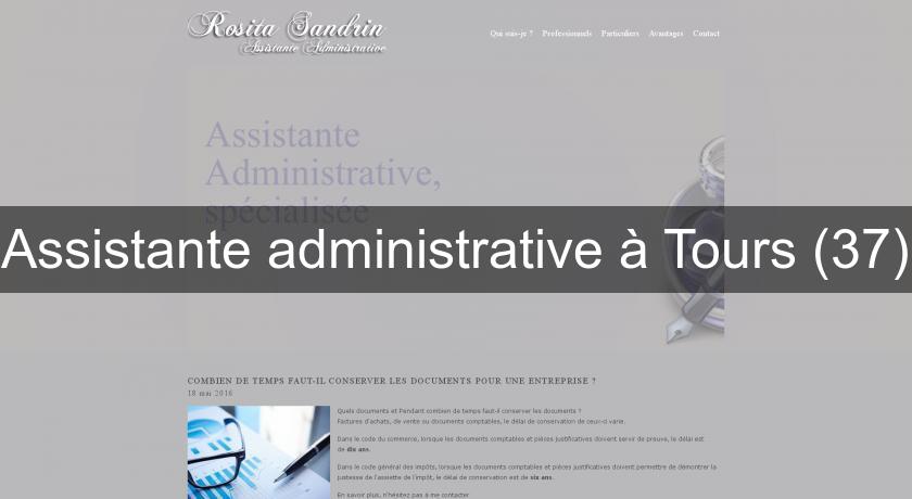 Assistante administrative à Tours (37) Assistante administrative à Tours (37)