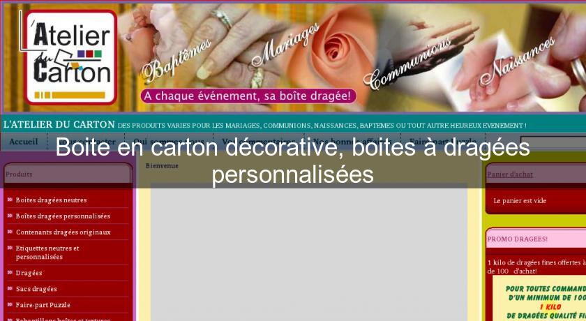 Boite en carton décorative, boites à dragées personnalisées Boite en carton décorative, boites à dragées personnalisées
