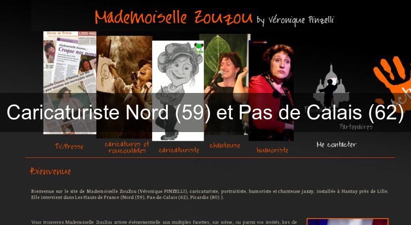 Caricaturiste Nord (59) et Pas de Calais (62) Caricaturiste Nord (59) et Pas de Calais (62)