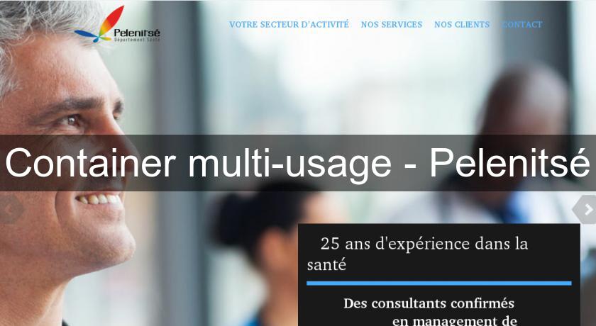 Container multi-usage - Pelenitsé Container multi-usage - Pelenitsé