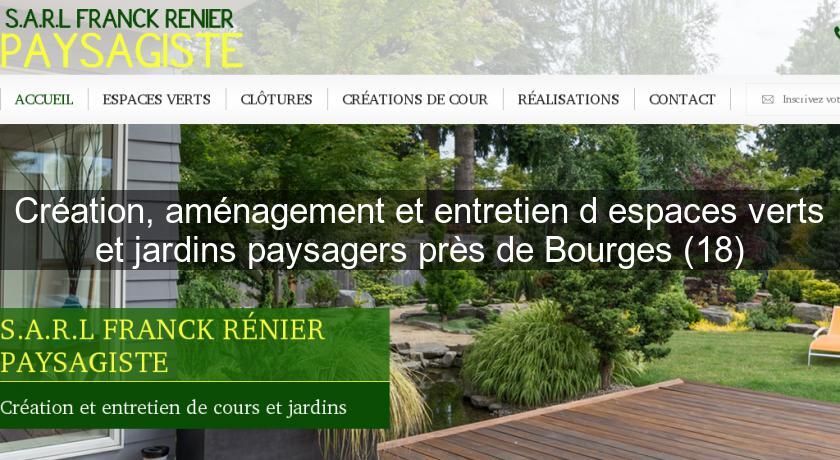 Création, aménagement et entretien d'espaces verts et jardins paysagers près de Bourges (18) Création, aménagement et entretien d'espaces verts et jardins paysagers près de Bourges (18)