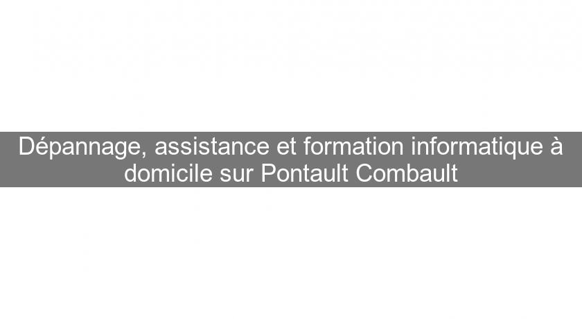 Dépannage, assistance et formation informatique à domicile sur Pontault Combault Dépannage, assistance et formation informatique à domicile sur Pontault Combault