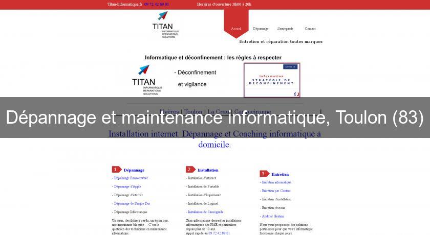 Dépannage et maintenance informatique, Toulon (83) Dépannage et maintenance informatique, Toulon (83)