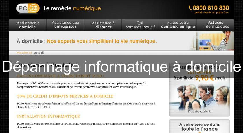 Dépannage informatique à domicile Dépannage informatique à domicile