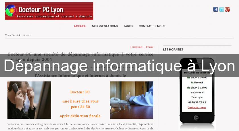 Dépannage informatique à Lyon Dépannage informatique à Lyon