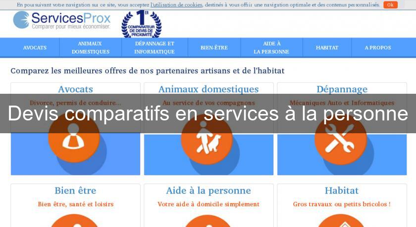 Devis comparatifs en services à la personne Devis comparatifs en services à la personne