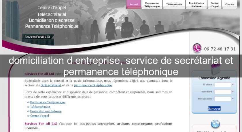 domiciliation d'entreprise, service de secrétariat et permanence téléphonique domiciliation d'entreprise, service de secrétariat et permanence téléphonique