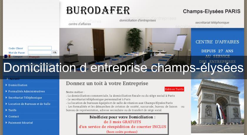 Domiciliation d'entreprise champs-élysées Domiciliation d'entreprise champs-élysées