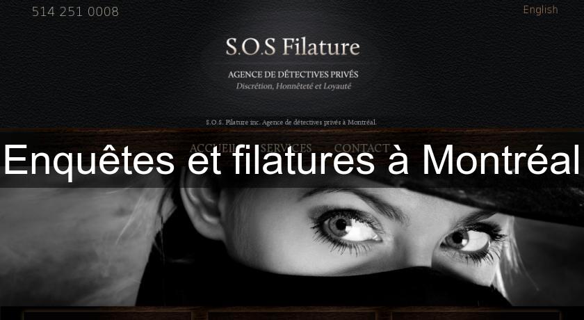 Enquêtes et filatures à Montréal Enquêtes et filatures à Montréal