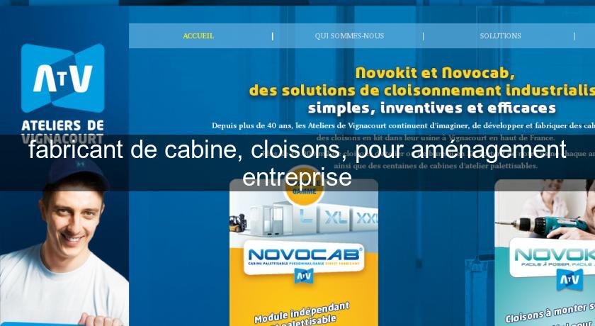 fabricant de cabine, cloisons, pour aménagement entreprise fabricant de cabine, cloisons, pour aménagement entreprise