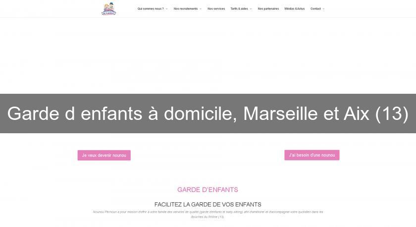 Garde d'enfants à domicile, Marseille et Aix (13) Garde d'enfants à domicile, Marseille et Aix (13)
