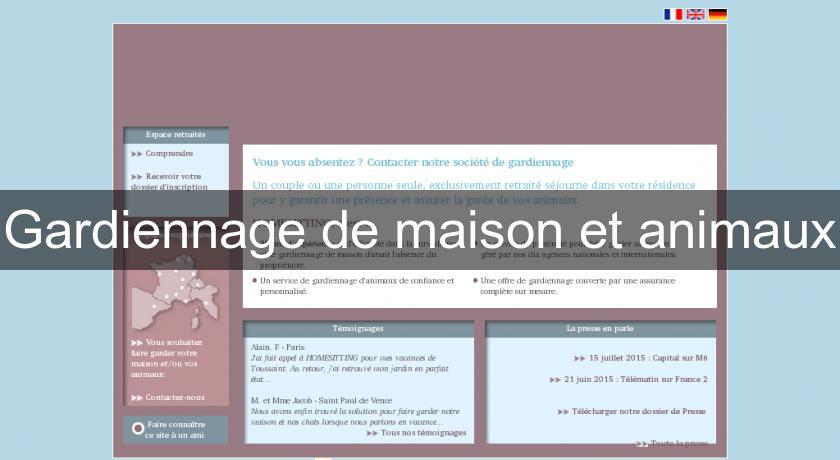 Gardiennage de maison et animaux Gardiennage de maison et animaux