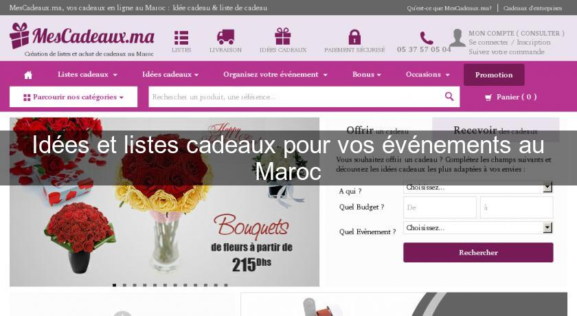 Idées et listes cadeaux pour vos événements au Maroc Idées et listes cadeaux pour vos événements au Maroc