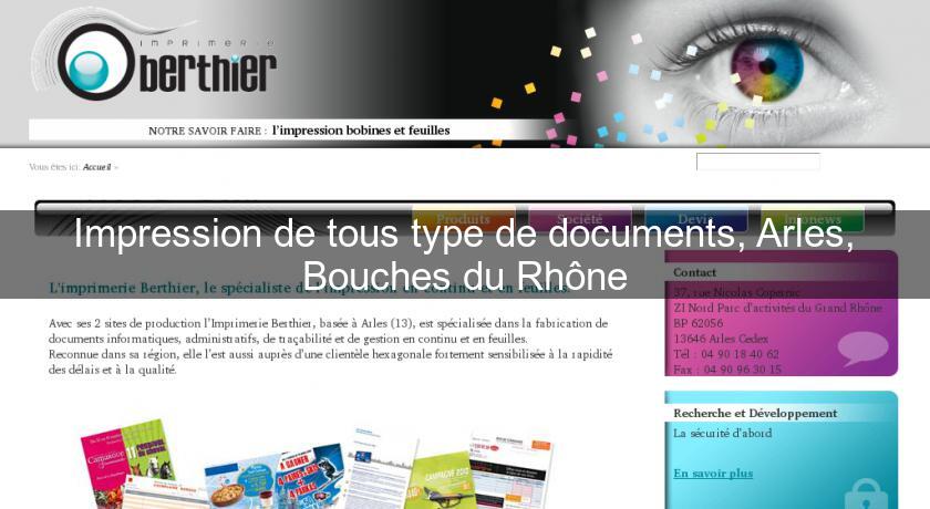 Impression de tous type de documents, Arles, Bouches du Rhône Impression de tous type de documents, Arles, Bouches du Rhône