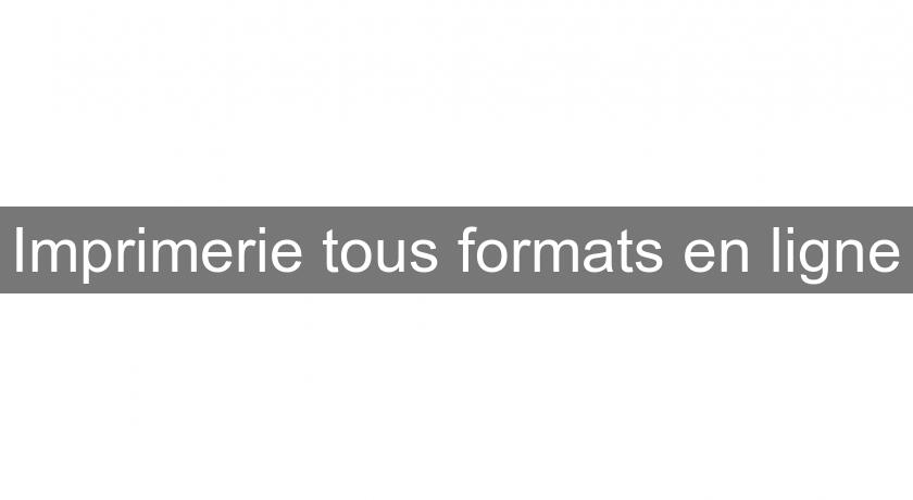 Imprimerie tous formats en ligne Imprimerie tous formats en ligne
