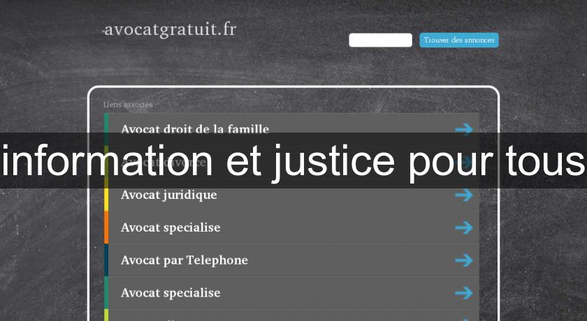information et justice pour tous information et justice pour tous