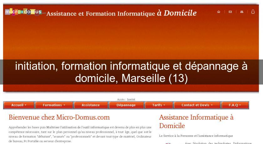 initiation, formation informatique et dépannage à domicile, Marseille (13) initiation, formation informatique et dépannage à domicile, Marseille (13)