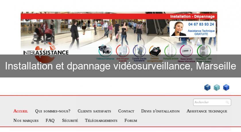 Installation et dpannage vidéosurveillance, Marseille Installation et dpannage vidéosurveillance, Marseille