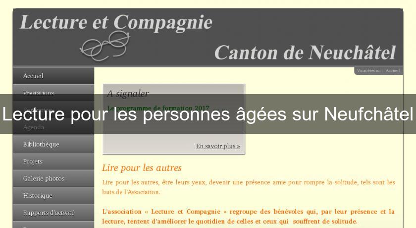 Lecture pour les personnes âgées sur Neufchâtel Lecture pour les personnes âgées sur Neufchâtel