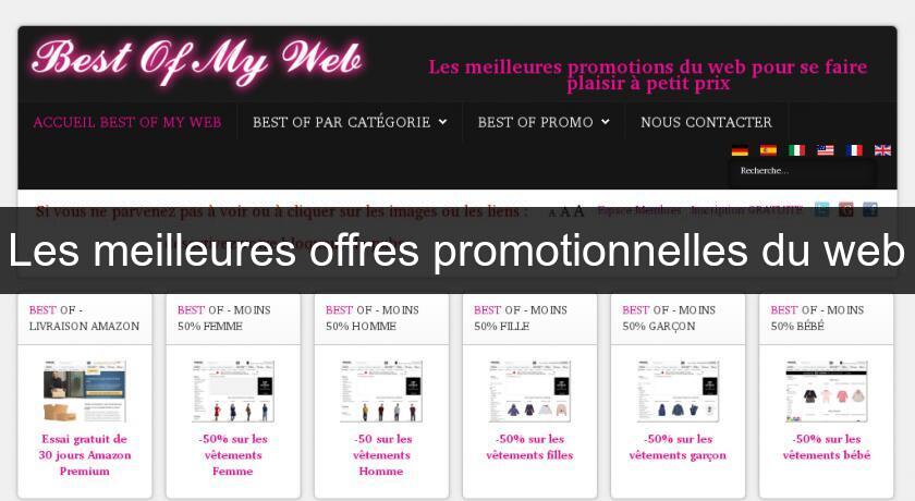 Les meilleures offres promotionnelles du web Les meilleures offres promotionnelles du web