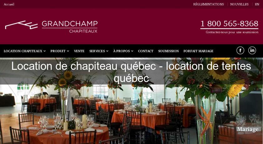 Location de chapiteau québec - location de tentes québec Location de chapiteau québec - location de tentes québec