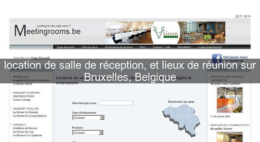 location de salle de réception, et lieux de réunion sur Bruxelles, Belgique location de salle de réception, et lieux de réunion sur Bruxelles, Belgique