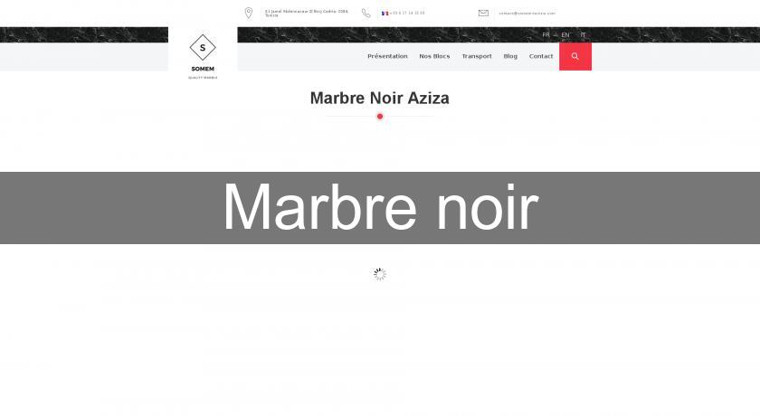 Marbre noir Marbre noir