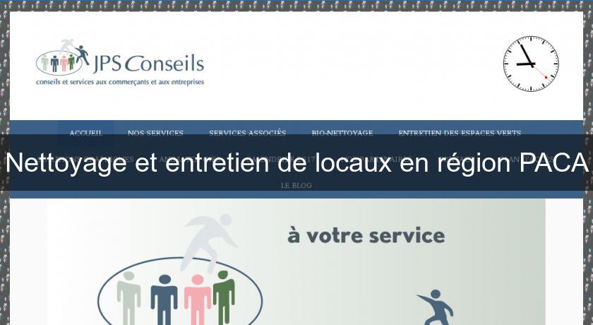Nettoyage et entretien de locaux en région PACA Nettoyage et entretien de locaux en région PACA