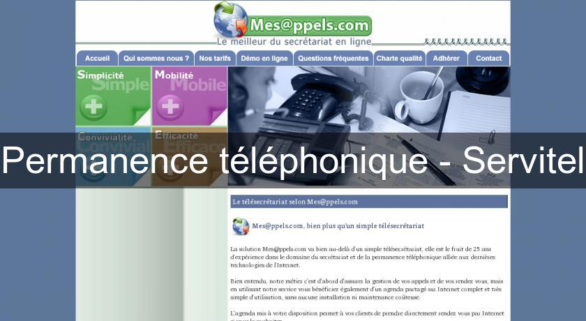 Permanence téléphonique - Servitel Permanence téléphonique - Servitel