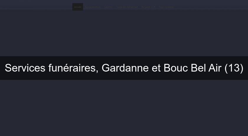 Services funéraires, Gardanne et Bouc Bel Air (13) Services funéraires, Gardanne et Bouc Bel Air (13)