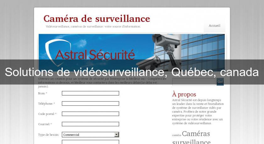 Solutions de vidéosurveillance, Québec, canada Solutions de vidéosurveillance, Québec, canada