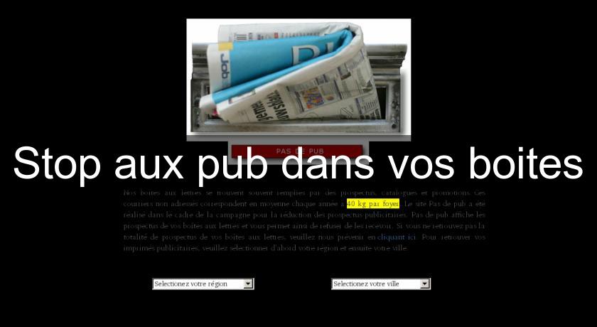 Stop aux pub dans vos boites Stop aux pub dans vos boites