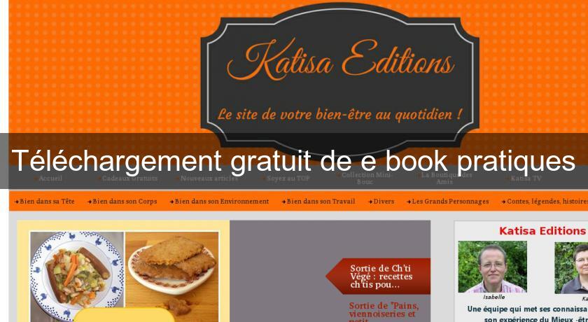 Téléchargement gratuit de e book pratiques Téléchargement gratuit de e book pratiques