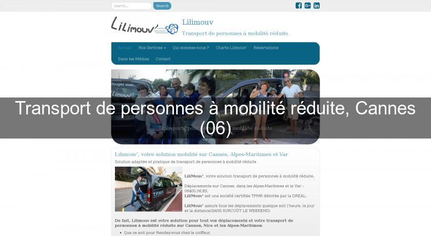Transport de personnes à mobilité réduite, Cannes (06) Transport de personnes à mobilité réduite, Cannes (06)