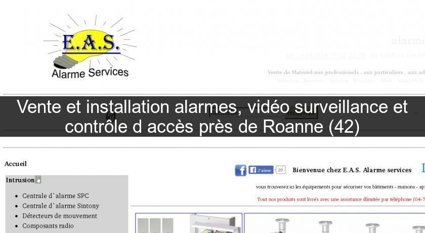 Vente et installation alarmes, vidéo surveillance et contrôle d'accès près de Roanne (42) Vente et installation alarmes, vidéo surveillance et contrôle d'accès près de Roanne (42)